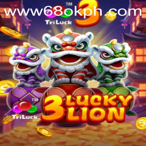 Unveiling 3LUCKYLION: A Thrilling Adventure at 68OK.com