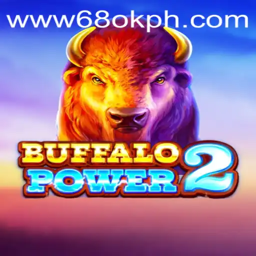 BuffaloPower2: An Engaging Gaming Experience Connected to 68OK.com