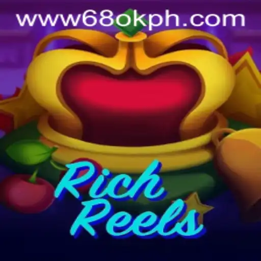 Discover RichReels: A Thrilling Game Experience with 68OK.com