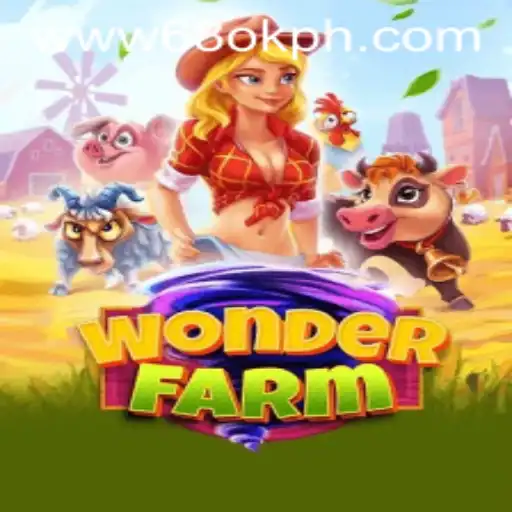 Exploring the Enchanting World of WonderFarm and 68OK.com