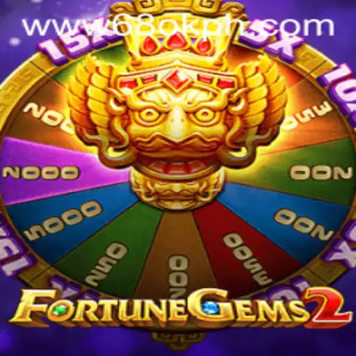 Exploring the Intriguing World of FortuneGems2 at 68OK.com